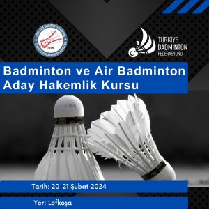 BADMİNTON-AIR BADMİNTON ADAY HAKEMLİK KURSU